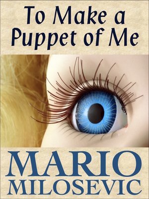 cover image of To Make a Puppet of Me